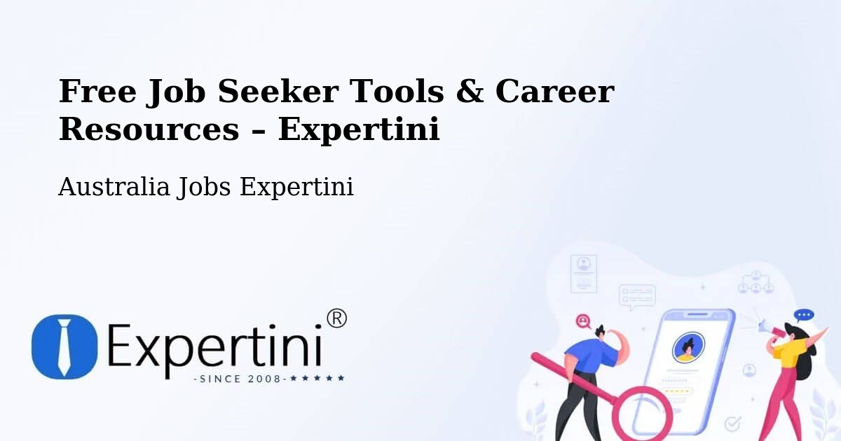 Free Job Seeker Tools & Career Resources – Wollert - Wollert, Australia Jobs Expertini